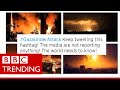 How accurate are images on social media of Gaza under attack? - #BBCtrending