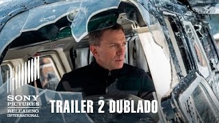 007 CONTRA SPECTRE | Trailer 2 Dublado | 5 de novembro nos cinemas