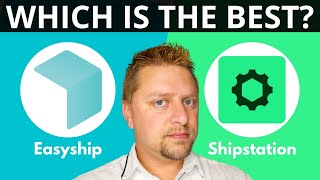 Easyship Vs Shipstation Which Is Best? 2025