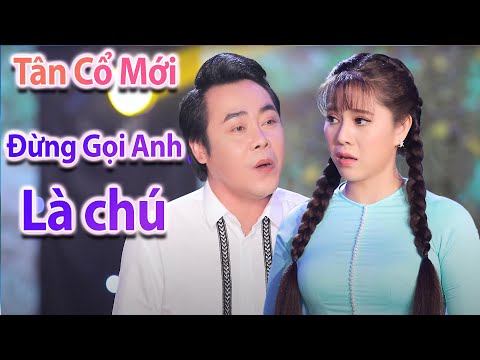 Cặp Đôi Chuông Vàng Gặp Nhau Hát Tân Cổ Đừng Gọi Anh Bằng Chú Cực Phê ► NS Mỹ Tiên ft NS Lê Minh Hảo