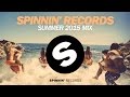 Spinnin' Records Summer Mix 2015