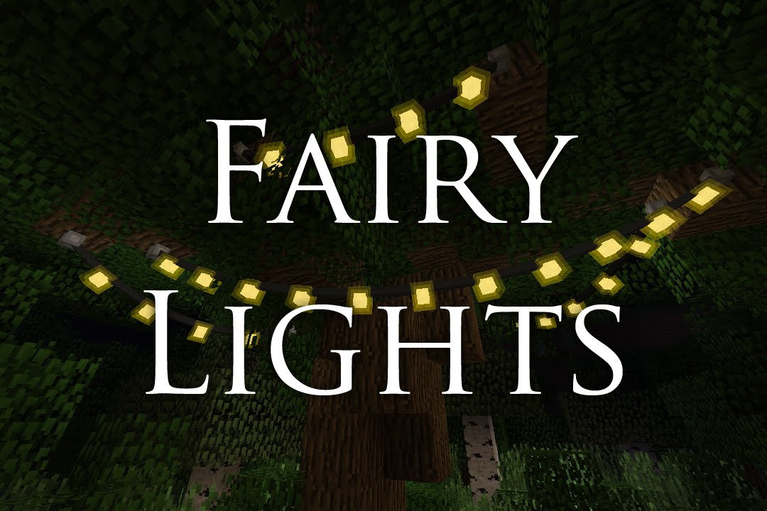 [Minecraft] Fairy Lights Mod Introduction YouTube