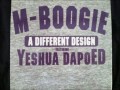 M-Boogie - A Different Design ft. Yeshua DapoED & J-Hon