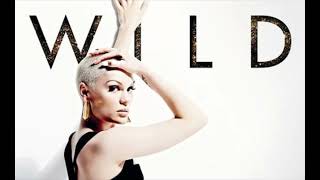 Jessie J Feat Big Sean & Dizzee Rascal - Wild Uk Version