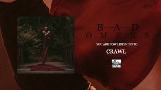 Watch Bad Omens Crawl video