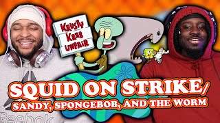 Spongebob Squarepants S2E20 Reaction - Big Worm Bidness