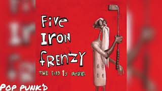 Watch Five Iron Frenzy So Far So Bad video