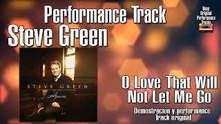 Watch Steve Green O Love That Will Not Let Me Go video