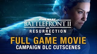 Star Wars Battlefront 2: Resurrection Full Game Movie (Campaign Cutscenes) | 1080P 60 FPS HD