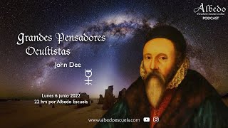 John Dee _ Grandes Pensadores Ocultistas