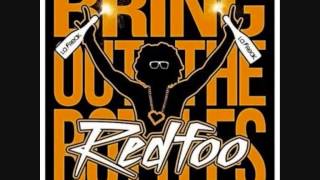 Video Bring Out The Bottles RedFoo