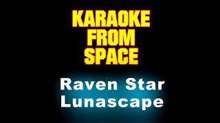 Watch Lunascape Raven Star video