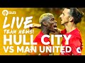 RASHFORD!!!! Hull City vs Manchester United | LIVE Stream | Team News and More!