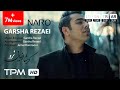 Garsha Rezaei - Naro (Music Video) - موزیک ویدیو آهنگ نرو از گرشا رضایی