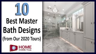Ten Best Master Bathroom Designs from our 2020 Open House Tours - Interior Design Ideas