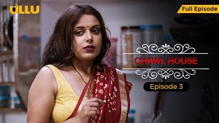 Chawl House Episode 3 Bhabhiji Aur Nanad Full Episode Sneha Paul