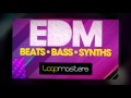 Nais Presents Hard EDM - Loopmasters EDM Samples & Loops