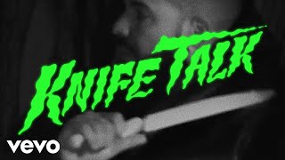 Watch Drake Knife Talk feat 21 Savage  Project Pat video
