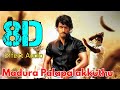 Madura Palapalakkuthu-Devarattam... 8D Effect Audio song (USE IN 🎧HEADPHONE)  like and share