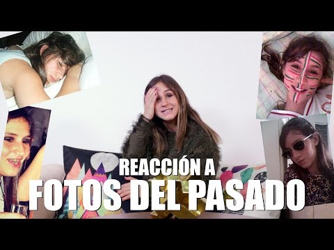 REACCIĂN a MIS FOTOS DEL PASADO | Nashla Aguilar