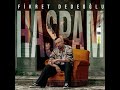 [2023] Fikret Dedeoğlu - Haspam (  Full  Albüm  ILK KEZ )