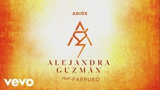 Video Adios ft. Farruko Alejandra Guzman