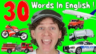 Vehicles | Learn 30 Words | Dream English Kids