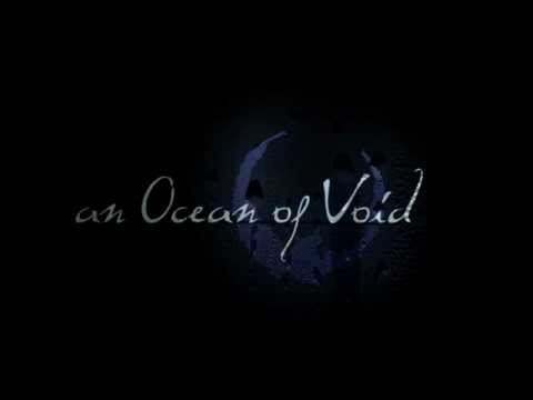 Ocean Of Void Video