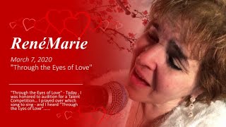 RenéMarie - "Through the Eyes of Love"