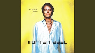 Watch Morten Abel I Always Thought The World Was Made For Me video