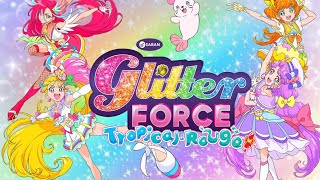 Glitter Force Tropical-Rouge Opening