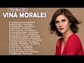Vina Morales Full Album 2023 - Vina Morales Playlist - Vina Morales Nonstop Love Songs