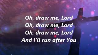 Watch Selah Oh Draw Me Lord video