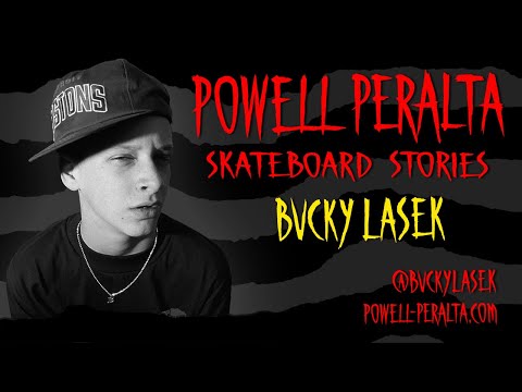 Powell-Peralta Skateboard Stories Presents: Bucky Lasek