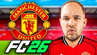 Noua Cariera La Fc 26 Cu Manchester United