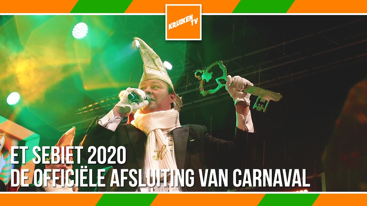 Et Sebiet 2020 - De officiële afsluiting van carnaval - KruikenTv
