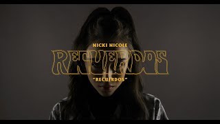 Nicki Nicole - Recuerdos