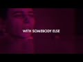 The 1975 - Somebody Else // Lyric Video Mp3
