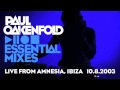Paul Oakenfold - Essential Mix: July 10, 2003 (LIV