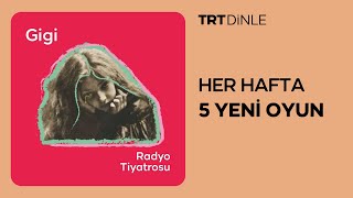Radyo Tiyatrosu Gigi Romantik