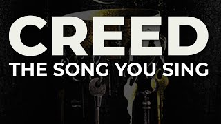 Watch Creed The Song You Sing video