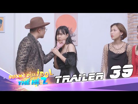 Trailer ĐƯỜNG ĐUA IDOL THẾ HỆ Z - Tập 39 | Series phim học đường quy tụ nhóm nhạc nữ O2O Girl Band