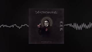 Deathchannel - Полыхать (Official Audio)