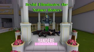 Beshi Eliminates The Nature Hatersyandere Simulator Mission Mode