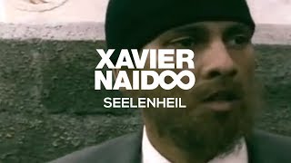 Watch Xavier Naidoo Seelenheil video