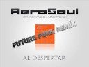 AeroSoul - Al Despertar (Future Funk Remix)