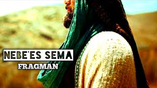 Nebees-Sema - Fragman Gökten Haber - Hz. Ali Filmi