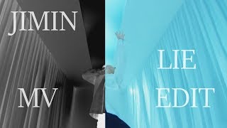 Bts Jimin Lie Mv Edit