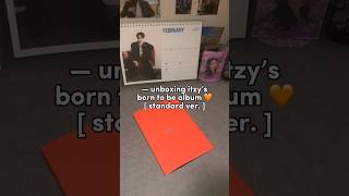 unboxing itzy’s born to be album standard version 🧡 #itzy #album #borntobe #unbo