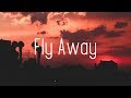 Nurko - Fly Away (Lyrics) ft. Elle Vee
